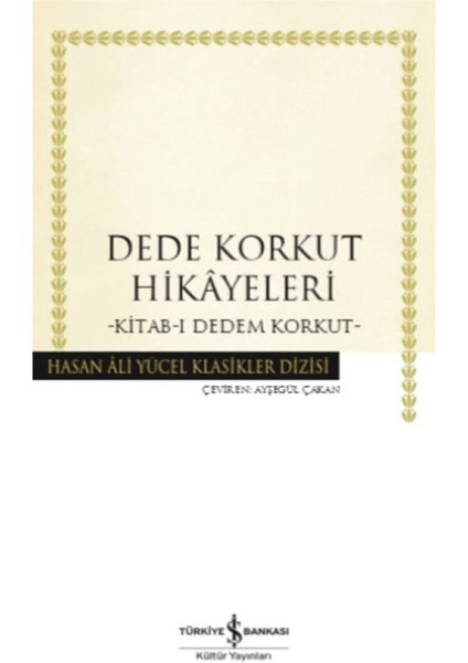 Dede Korkut Hikayeleri Kitab I Dedem Korkut