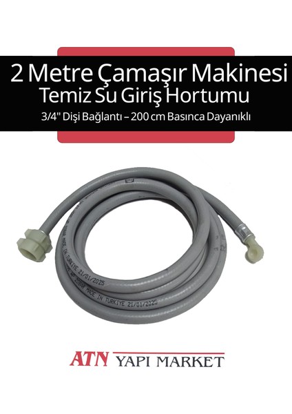 200 cm Çamaşır Makinesi Temiz Su Giriş Hortumu - 3/4” Uçlu
