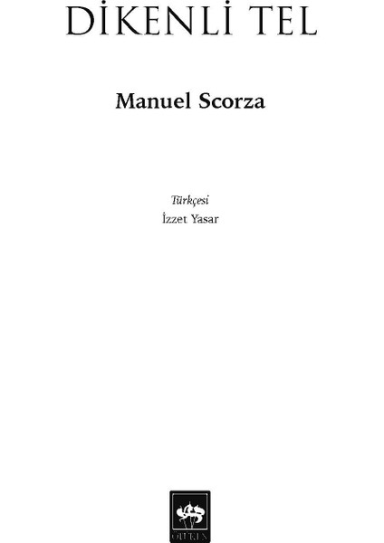 Dikenli Tel - Manuel Scorza fiyatları
