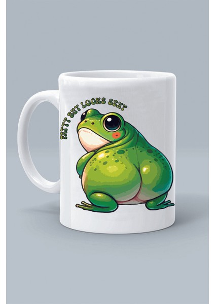 Fatty But Looks Sexy Frog Şişman Ama Görünüyor Kurbağa Baskılı Beyaz Klasik Kupa Bardak