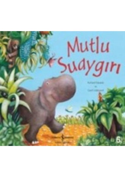 Mutlu Suaygırı - Carol Liddiment