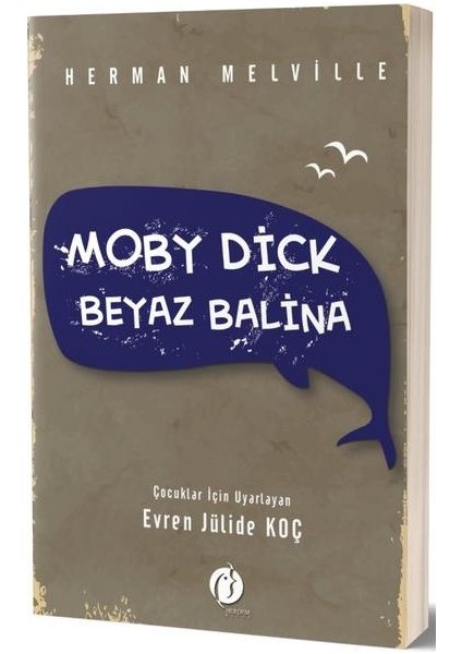 Moby Dick Beyaz Balina