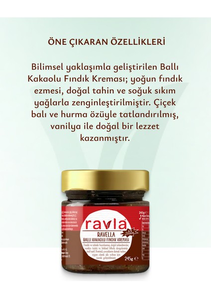 Ravella Ballı Kakaolu Fındık Kreması - 245gr modelleri