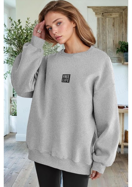 Kadın Gri Free Life Baskılı 0 Sıfır Yaka Oversize Salaş Bol Kesim Polar Sweatshirt fiyatları
