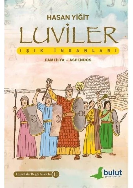 Luviler: Işık Insanları Pamfilya Aspendos Uygarlıklar Beşiği Anadolu 11
