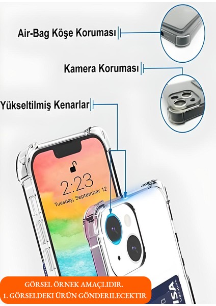 iPhone 15 Plus Uyumlu Kamera Korumalı Kartlıklı Köşeleri Airbag Tasarımlı Darbe Önleyici Şeffaf Silikon Kılıf modelleri
