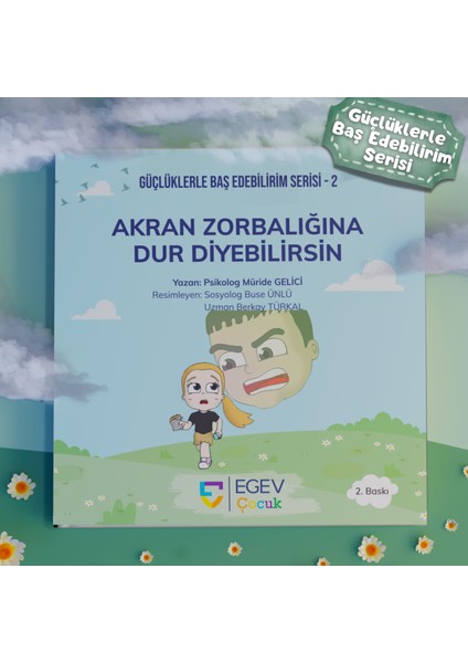 Akran Zorbalığına Dur Diyebilirsin Eğitici Çocuk Kitabı