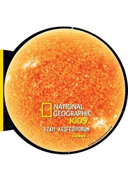 Nessiworld National Geographic Kids - Uzayı Keşfediyorum Güneş