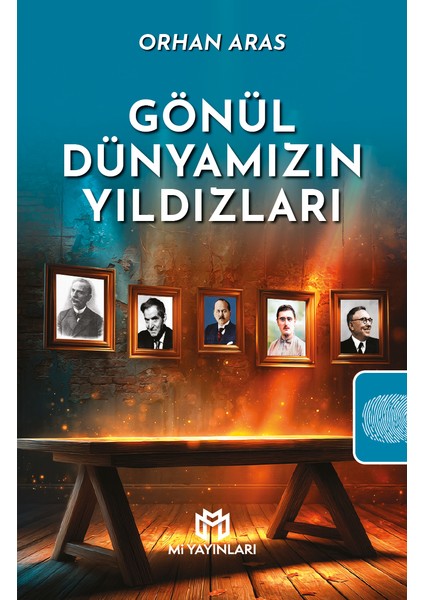 Gönül Dünyamızın Yıldızları - Orhan Aras