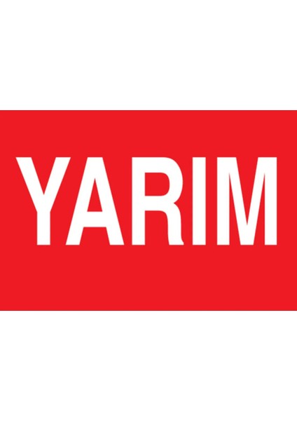 Yarım Uyarı Tabelası - 20X30 Alüminyum Kompozit Panel - Ç10