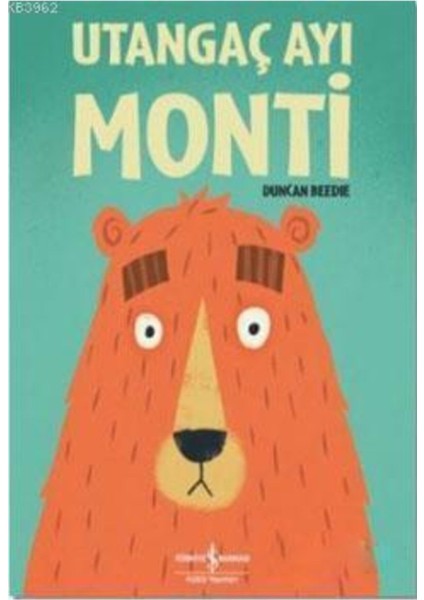 Utangaç Ayı Monti