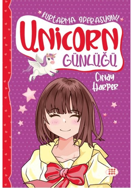 Unicorn Günlüğü 6 - Kurtarma Operasyonu - Cindy Harper