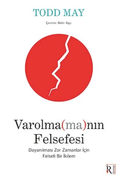 Varolma(Ma)Nın Felsefesi