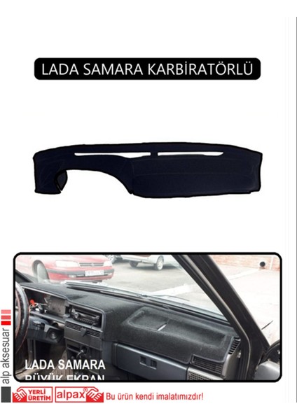 Lada Samara Karbiratörlü Torpido Koruma Halısı - Bej Kenar