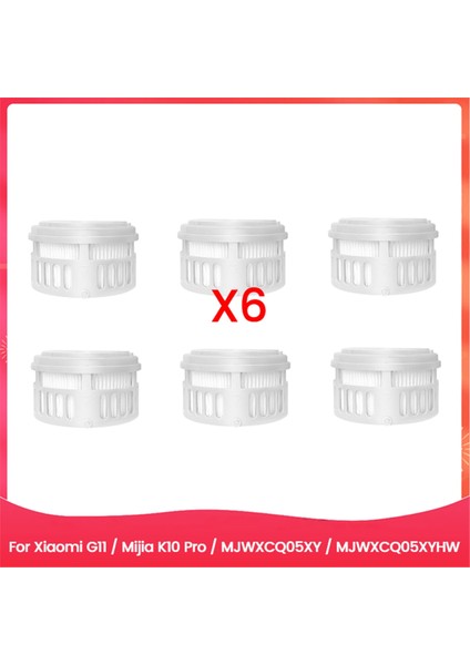 6 Adet Elektrikli Süpürge Filtre Aksesuarı Xiaomi G11 Mijia K10 Pro MJWXCQ05XY MJWXCQ05XYHW Elektrikli Süpürge Yedek (Yurt Dışından)