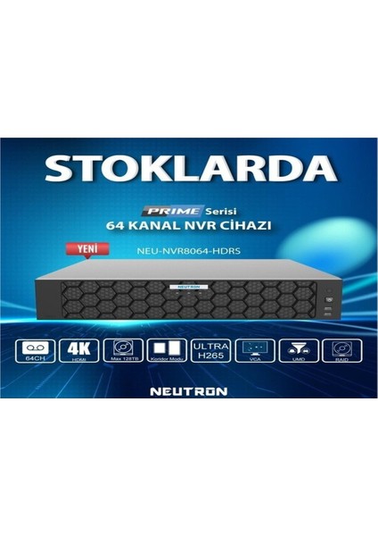 NEU-NVR8064-HDRS 64 Kanal 8 HDD Ultra H.265+ Raıd Destekli 4K Nvr Kayıt Cihazı fiyatları