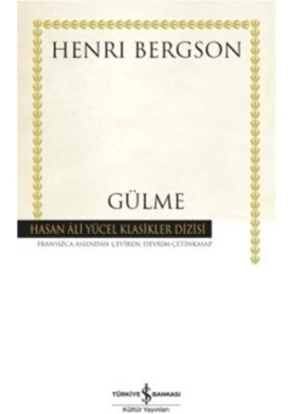 Gülme - Henri Bergson -