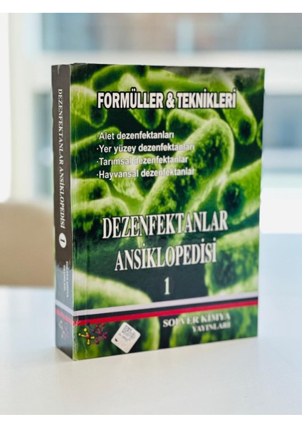 Dezenfektanlar Ansiklopedisi - 1 | Dezenfektan Üretim Formülleri Ansiklopedisi | Üretim Formülleriyle