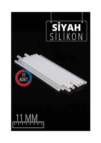 11 mm 33 Adet Sıcak Silikon