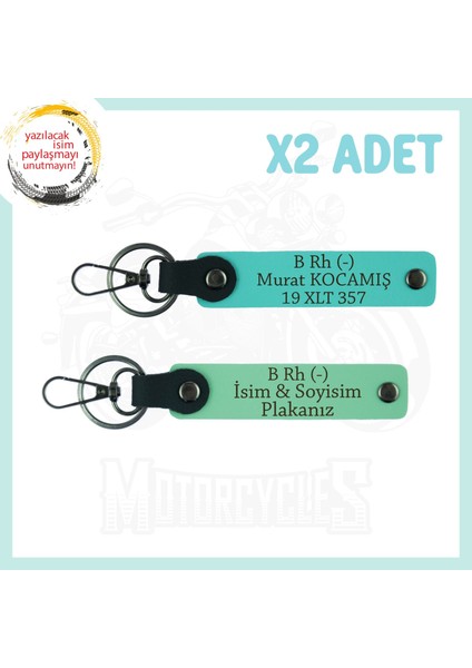 Yeşil-Turkuaz, Motor Severlere, Isim Plaka ve B Rh (-) Kan Grubu Yazılı Özel Tasarım X2 Anahtarlık