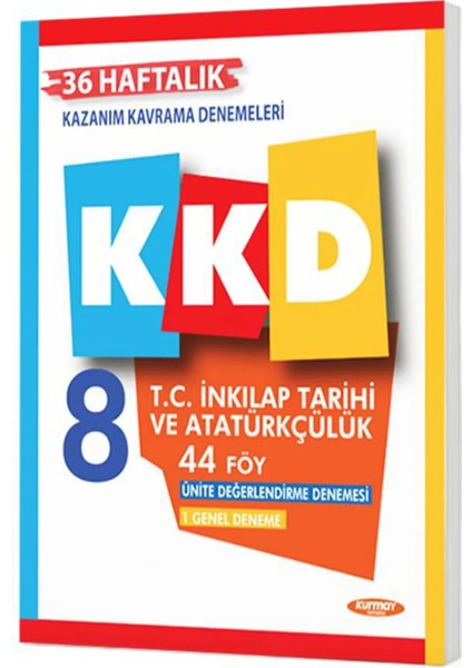 8 Inkılap Tarihi ve Atatürkçülük Haftalık Kazanım Kavrama Denemeleri (44 Föy)