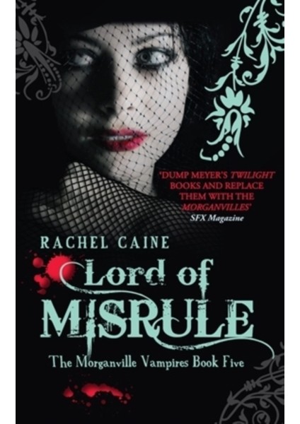 Lord Of Misrule : Morganville Vampires