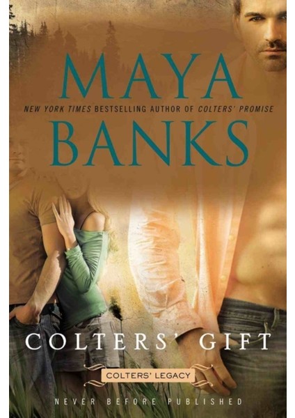 Colter's Gift : Colters' Legacy