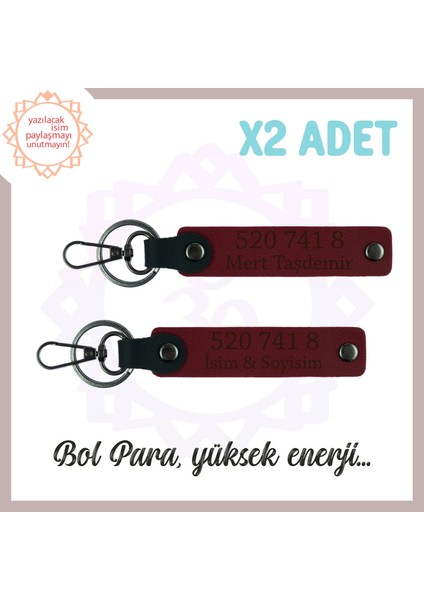Bordo, Isim Yazılı Manevi Huzur, Özel Hediye 520 741 8 Numaralı Bolluk Akış, Enerji 2'li Anahtarlık