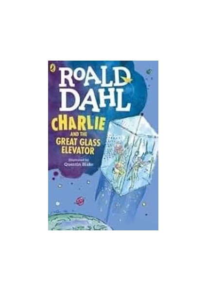 Roald Dahl Charlie And The Great Glass Elevator
