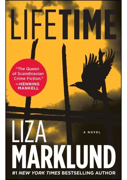 Lifetime : The Annika Bengtzon Series Book 3