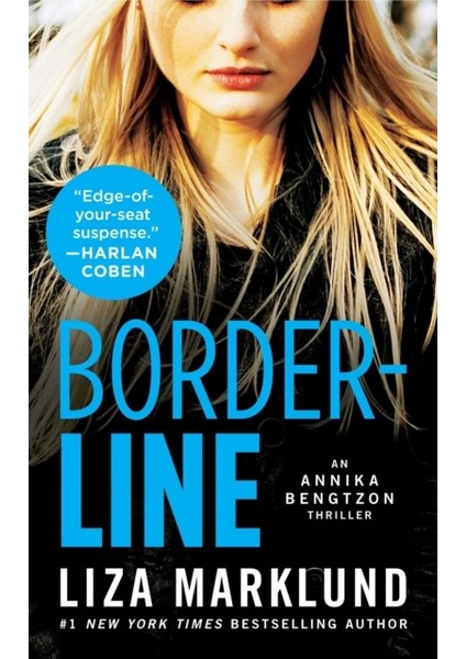 Borderline The Annika Bengtzon Series Book 5