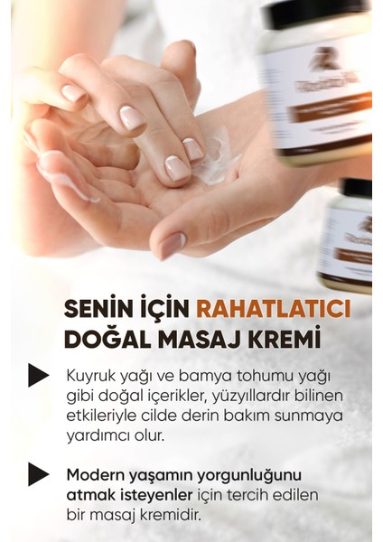 Kuyruk Yağlı ve Bamya Tohumlu Yağlı Masaj Kremi 300ML fiyatları