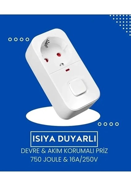 Isıya Duyarlı Devre ve Akım Korumalı Du Tekli Anahtarlı Priz Fiş 16A/250V 750