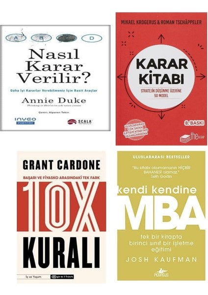 Nasil Karar Verilir + Karar Kitabi + 10X Kurali Mba=4 Set