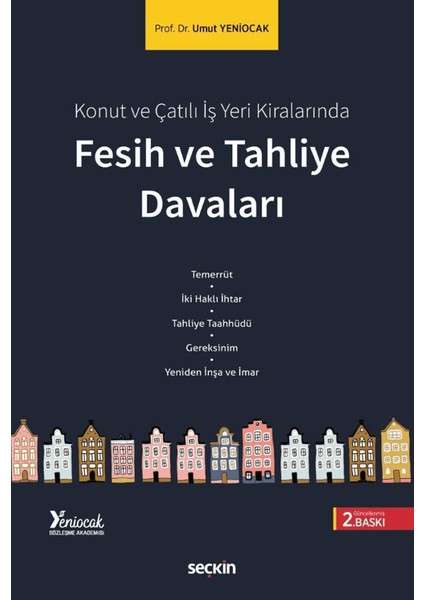 Fesih ve Tahliye Davaları