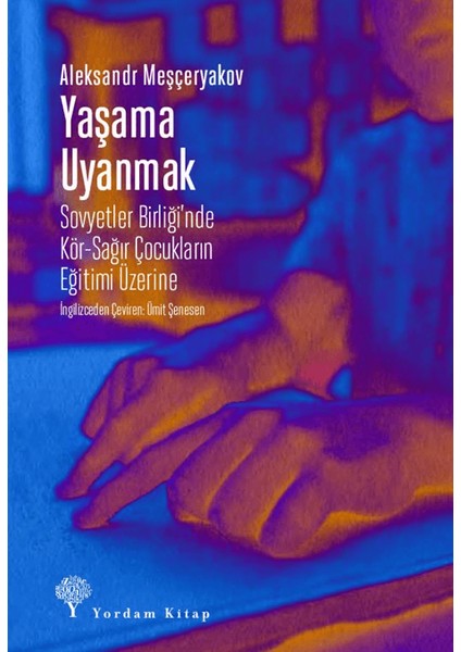 Yaşama Uyanmak