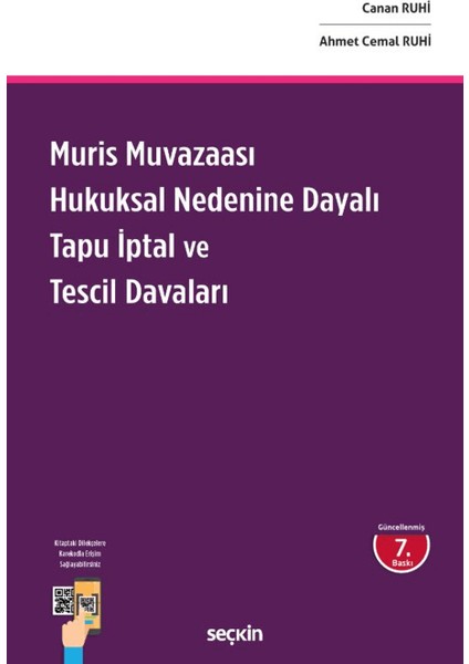Muris Muvazaası Hukuksal Nedenine Dayalı Tapu Iptal ve Tescil Davaları