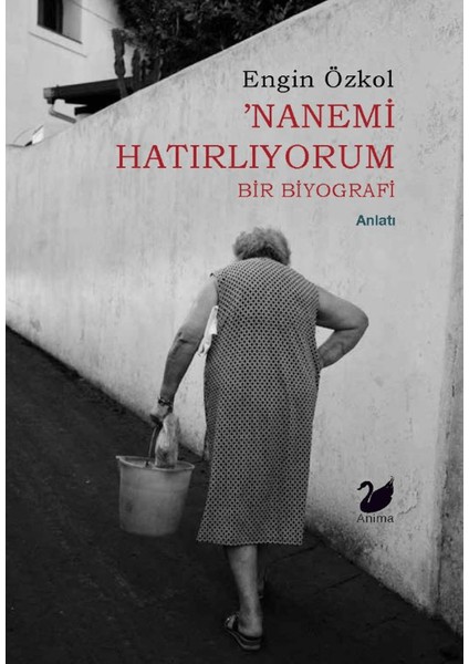 Nanemi Hatırlıyorum