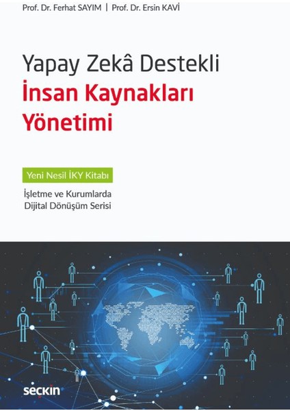 Yapay Zeka Destekli Insan Kaynakları Yönetimi