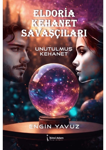 Eldoria Kehanet Savaşçıları