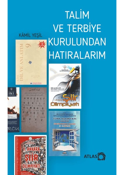 Talim ve Terbiye Kurulundan Hatıralarım