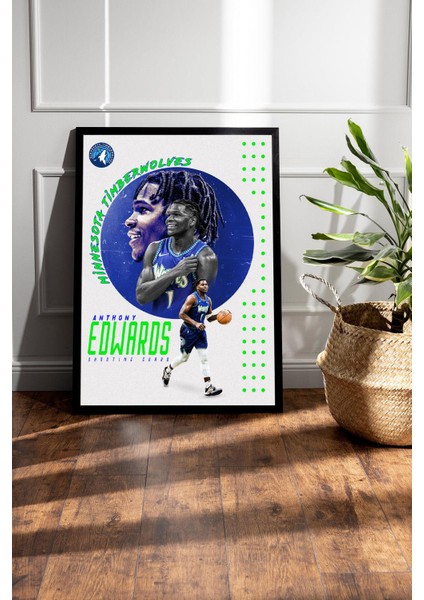 Anthony Edwards Çerçeveli Tablo - Minnesota Timberwolves Nba Posteri Tablo fiyatları
