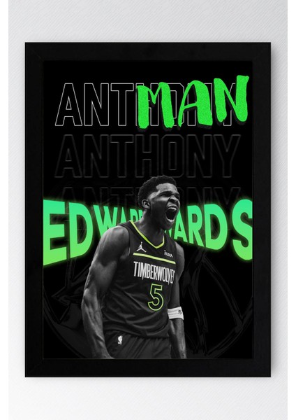Anthony Edwards Çerçeveli Tablo - Antman Nba Posteri Tablo
