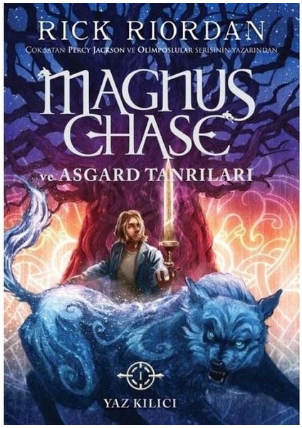 Magnus Chase ve Asgard Tanrıları 1 Yaz Kılıcı