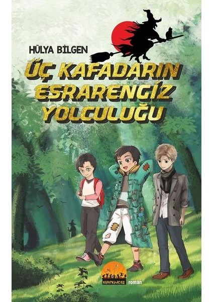 Üç Kafadarın Esrarengiz Yolculuğu