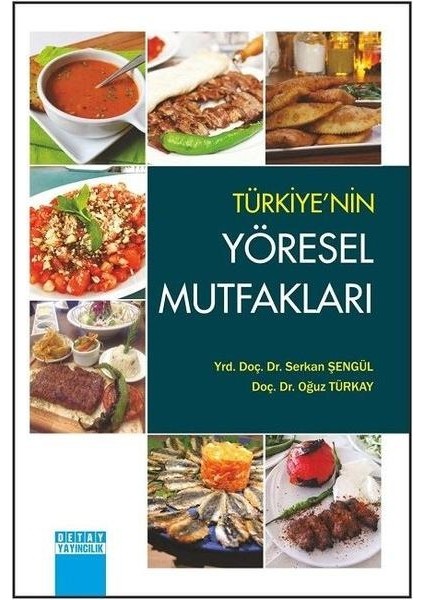 Türkiye'nin Yöresel Mutfakları
