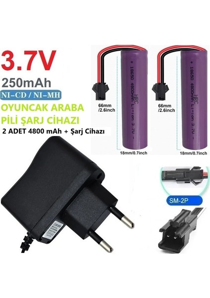 Oyuncak Araba Pili Şarj Cihazı + 2 Adet 4800 Mah 3.7V 18650 Li-Ion Pil