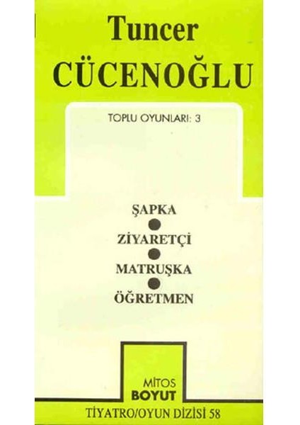Tuncer Cücenoğlu Toplu Oyunları 3
