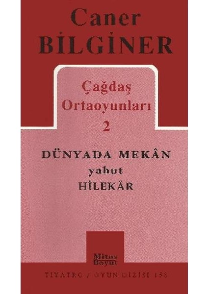 Toplu Oyunlar Caner Bilginer 2 Dünyada Mekan Yahut Hilekar
