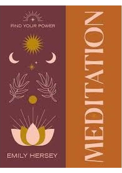 Find Your Power: Meditation